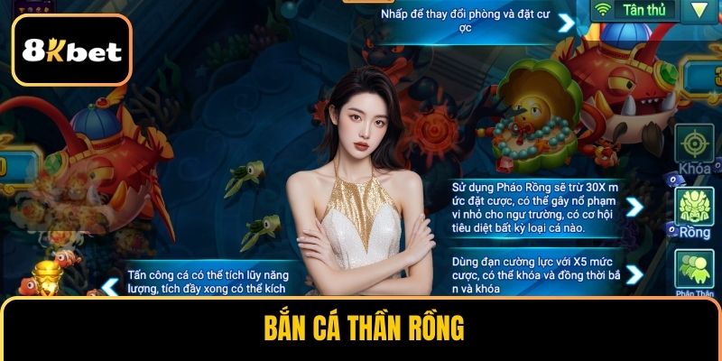 Bắn cá Thần Rồng
